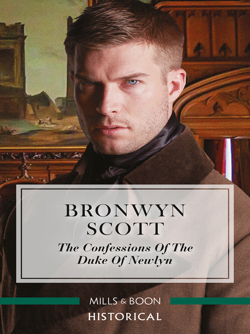 Title details for The Confessions of the Duke of Newlyn by Bronwyn Scott - Available